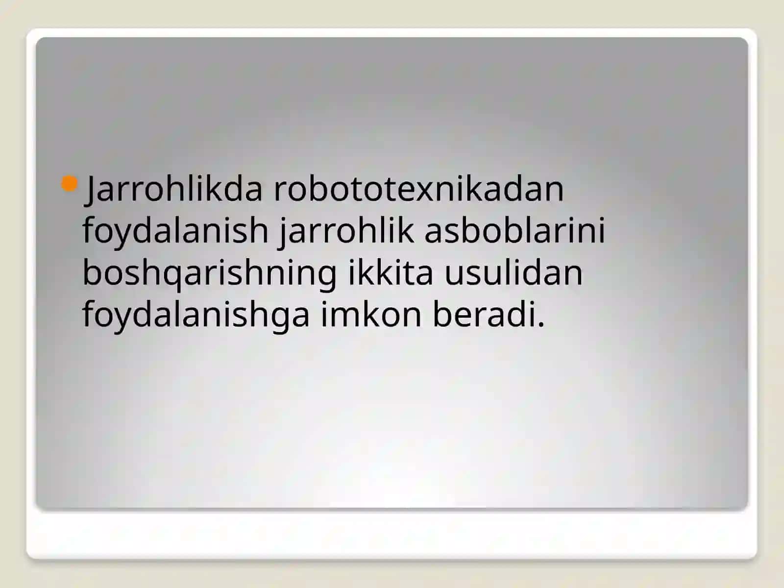 Robotlashtirilgan xirurgiya amaliyoti 3