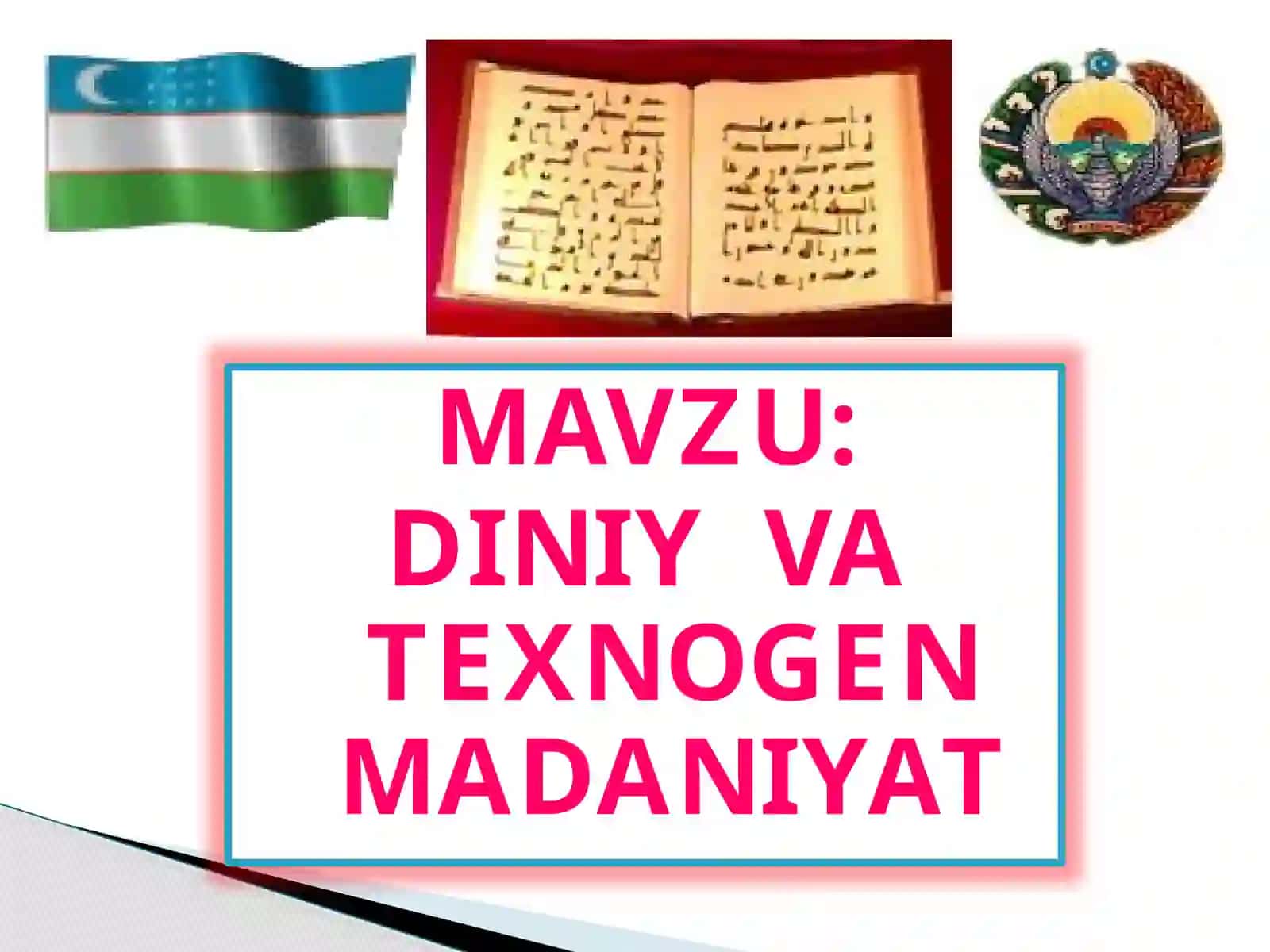 Diniy va texnologik madaniyat 3