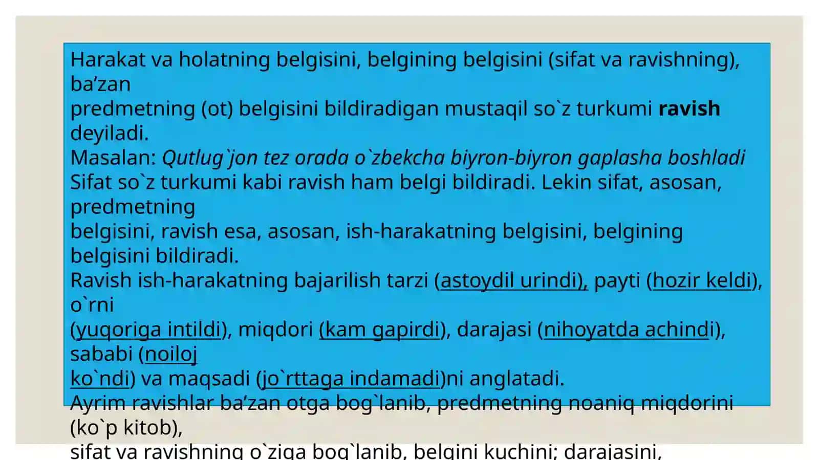 Ravish So’z turkumining o’ziga xos xususiyatlari 3