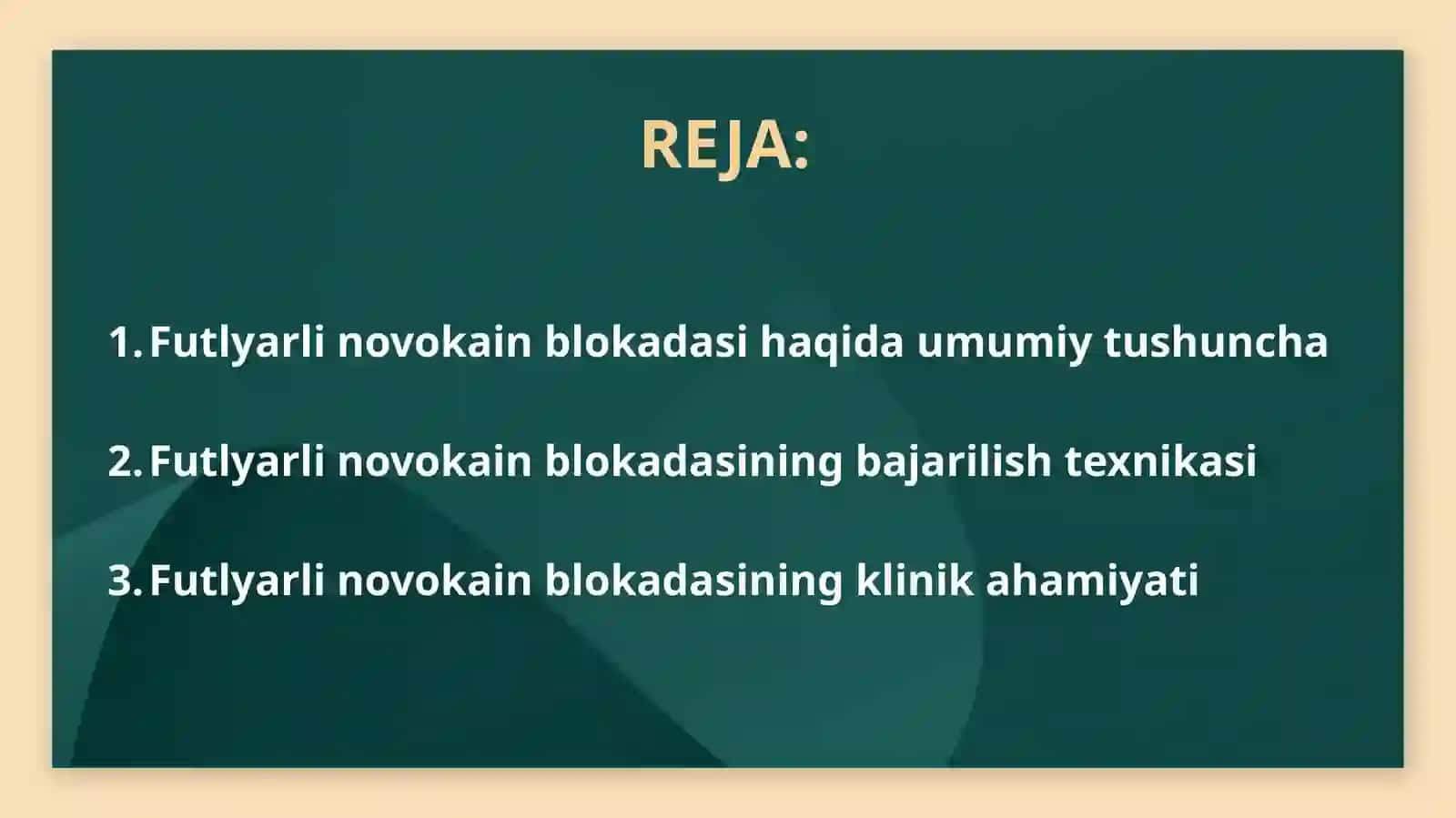 Futlyarlinovokain blokadasi 3
