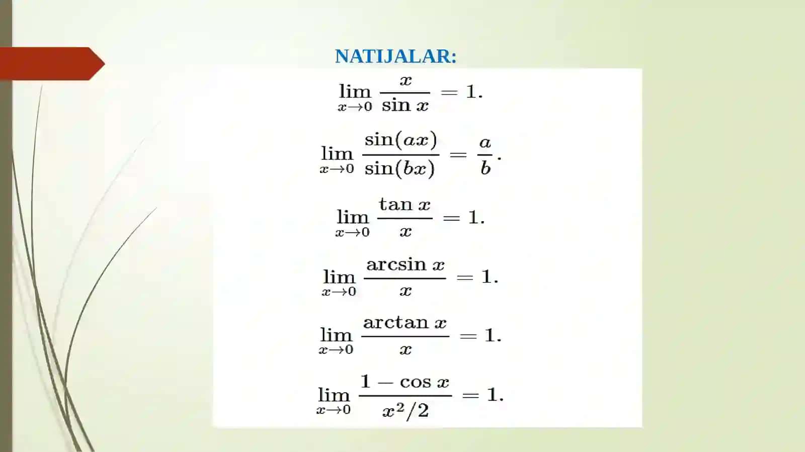 Ajoyib limitlar. Funksiyaning uzluksizligi 3