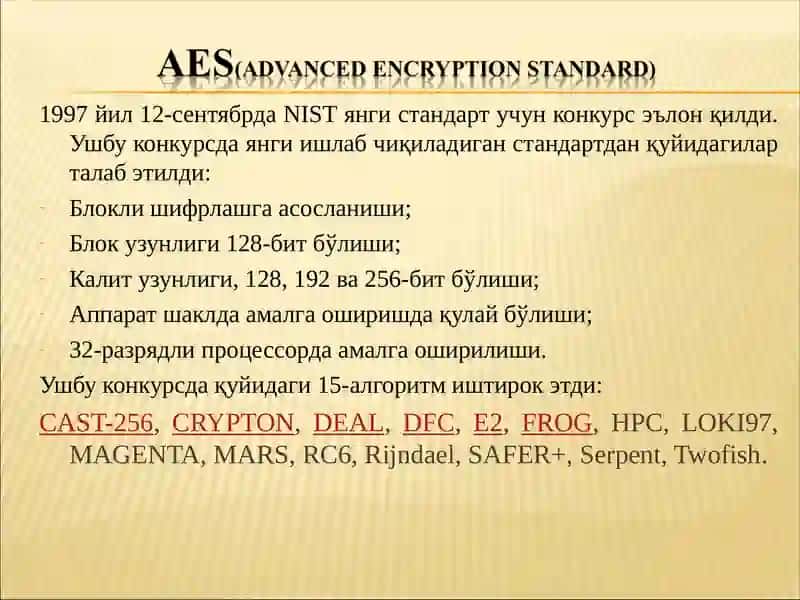 Симметрик Блокли шифрлаш алгоритмлари. AES стандарти 3