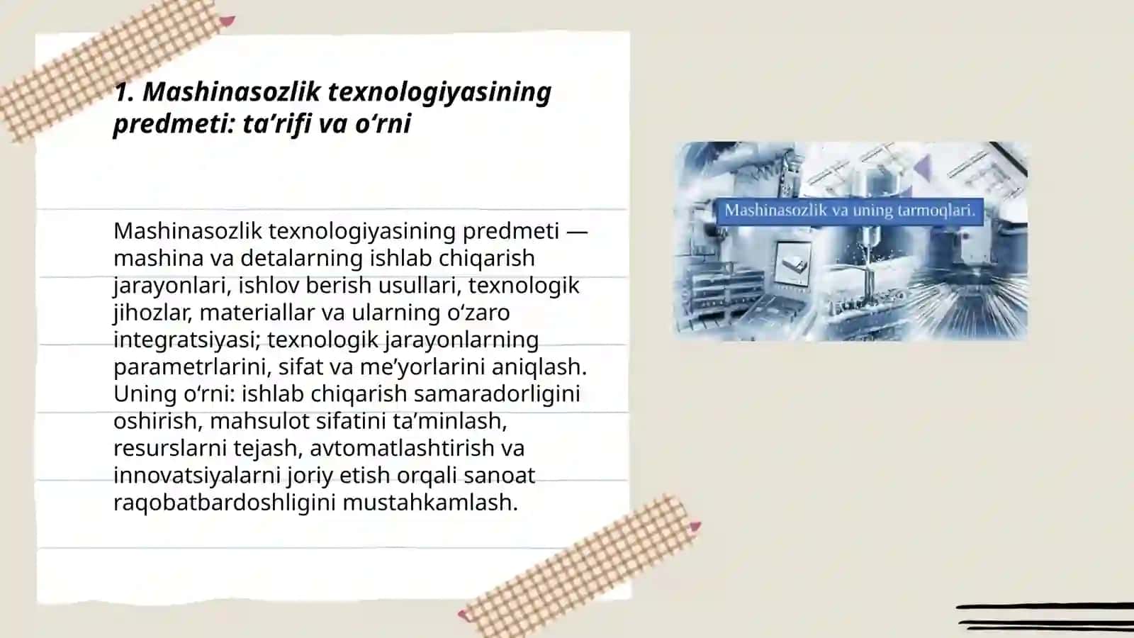 Mashinasozlik texnologiyasining predmeti va vazifalari 3