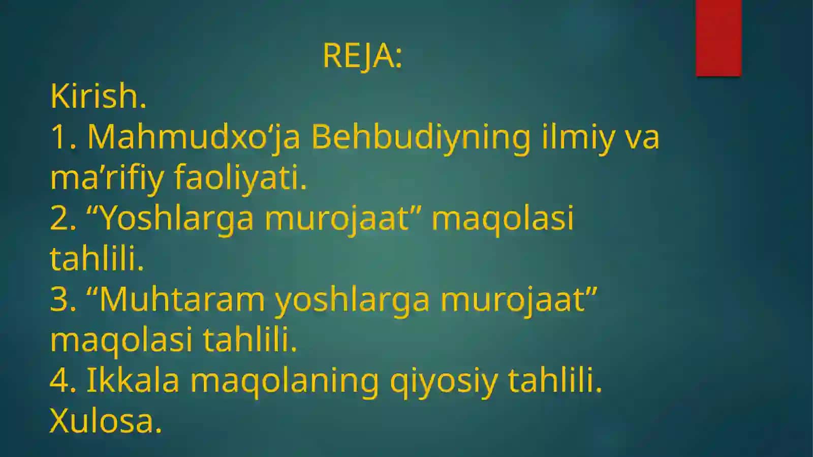 Mahmudxoʻja Behbudiy Yoshlar murojaat maqolasi tahlil.Taqdimot 3