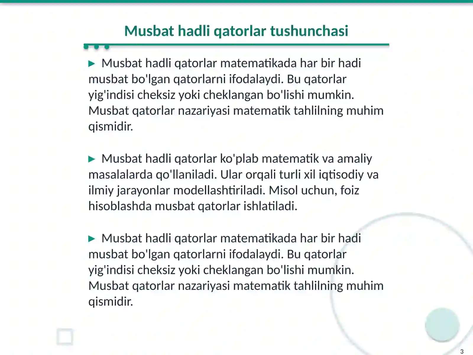 Musbat hadli qatorlar 3