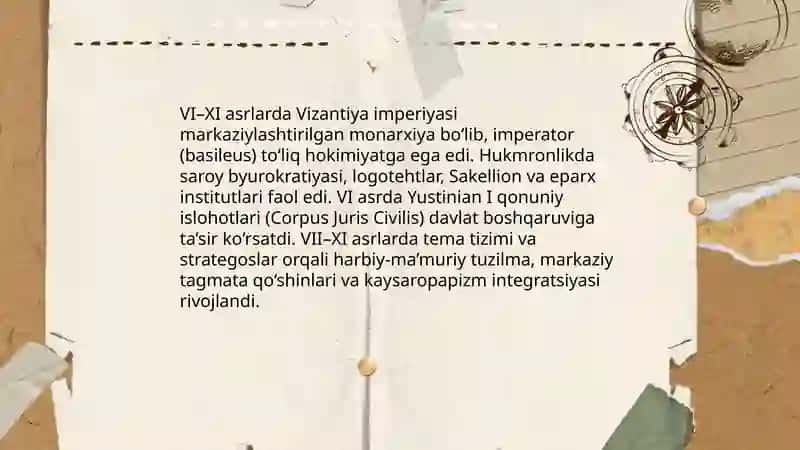 VI-XI ASRLARDA VIZANTIYA IMPERIYASI 3