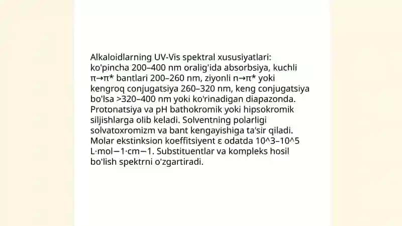 Alkaloidiami spektrofotometrik usullarda sifat va miqdorini aniqlash 3