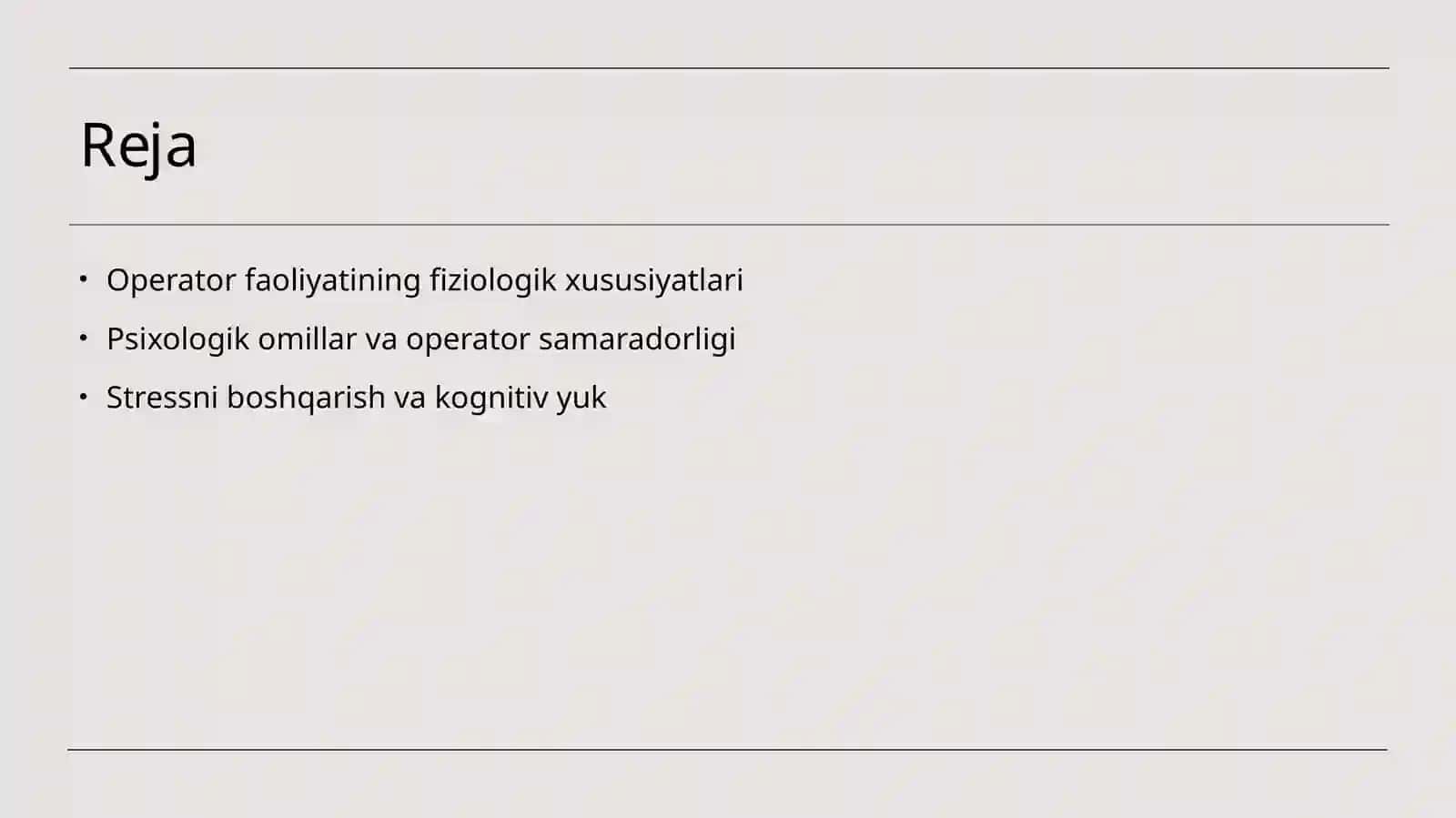 Operator faoliyatining fiziologik va psixologik xususiyatlari 3