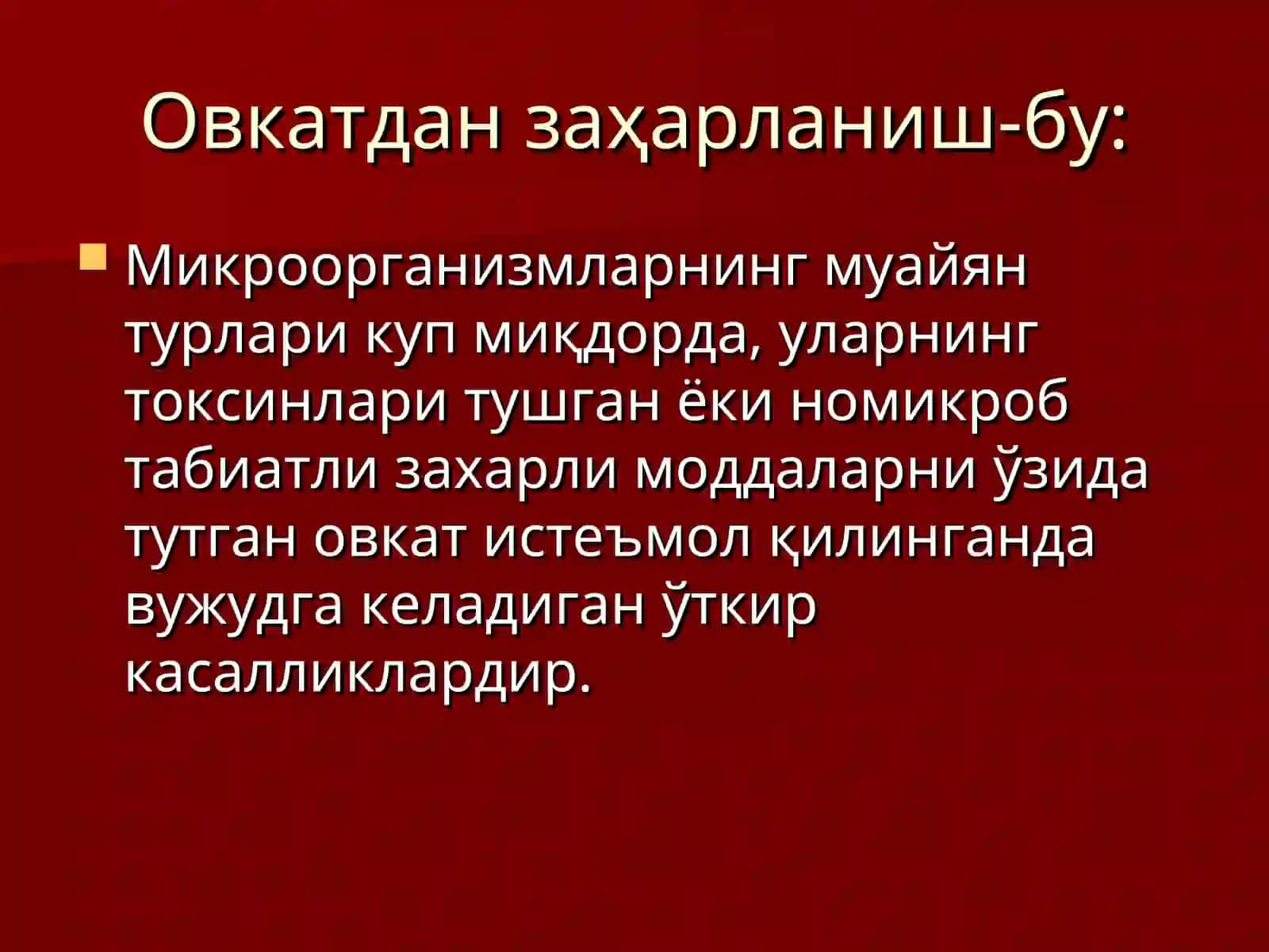 Овқатдан заҳарланишвa уларнинг профилактикаси 3