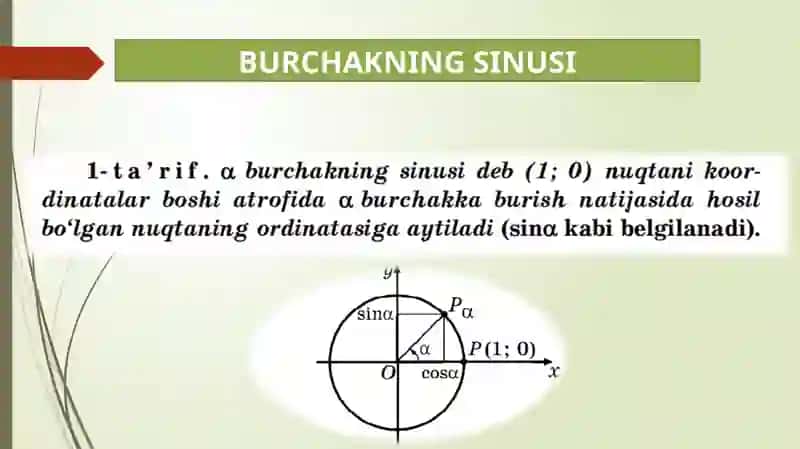 Burchak sinusi, kosinusi, tangensi va kotangensi ta'riflari 3