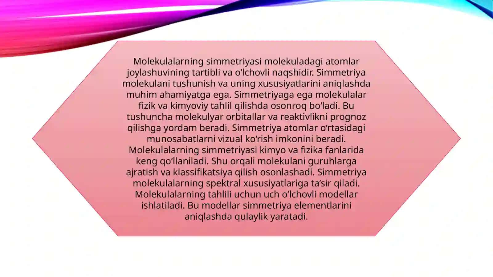 Molekulalarning simmetriyasi. Simmetriya elementlari va ularni modellarda topish 3
