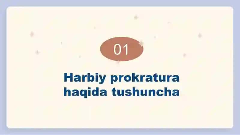 Harbiy prokuratura va harbiy sudlar 3