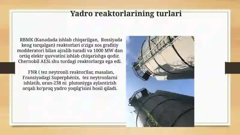 Yadroviy energetika.yadro reaktorlari va ularning ishlash prinsipi 3