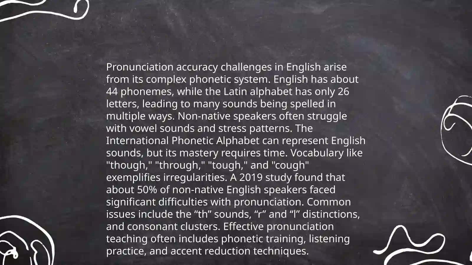 Challenges of pronunciation accuracy 3