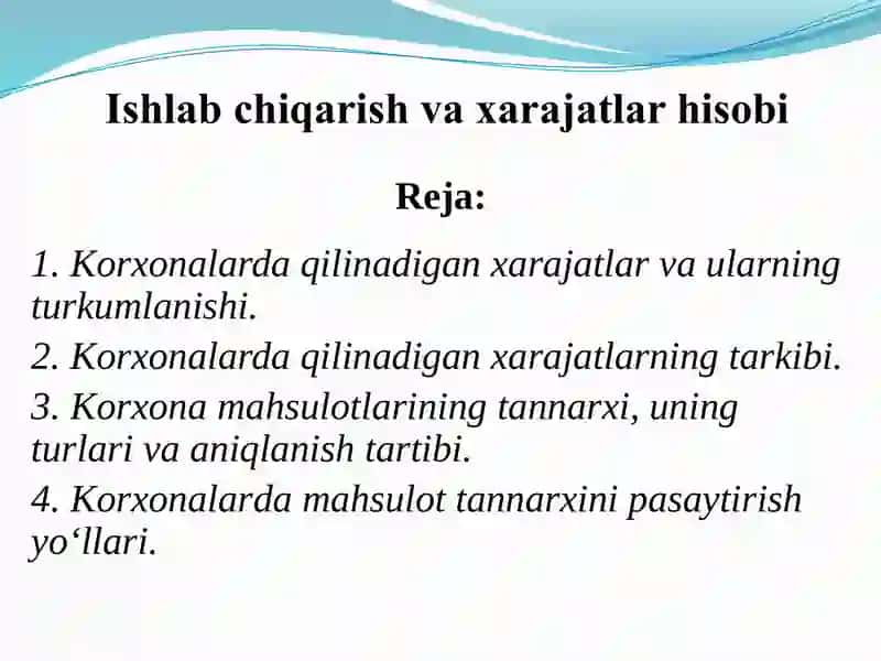 Ishlab chiqarish xarajatlari 3