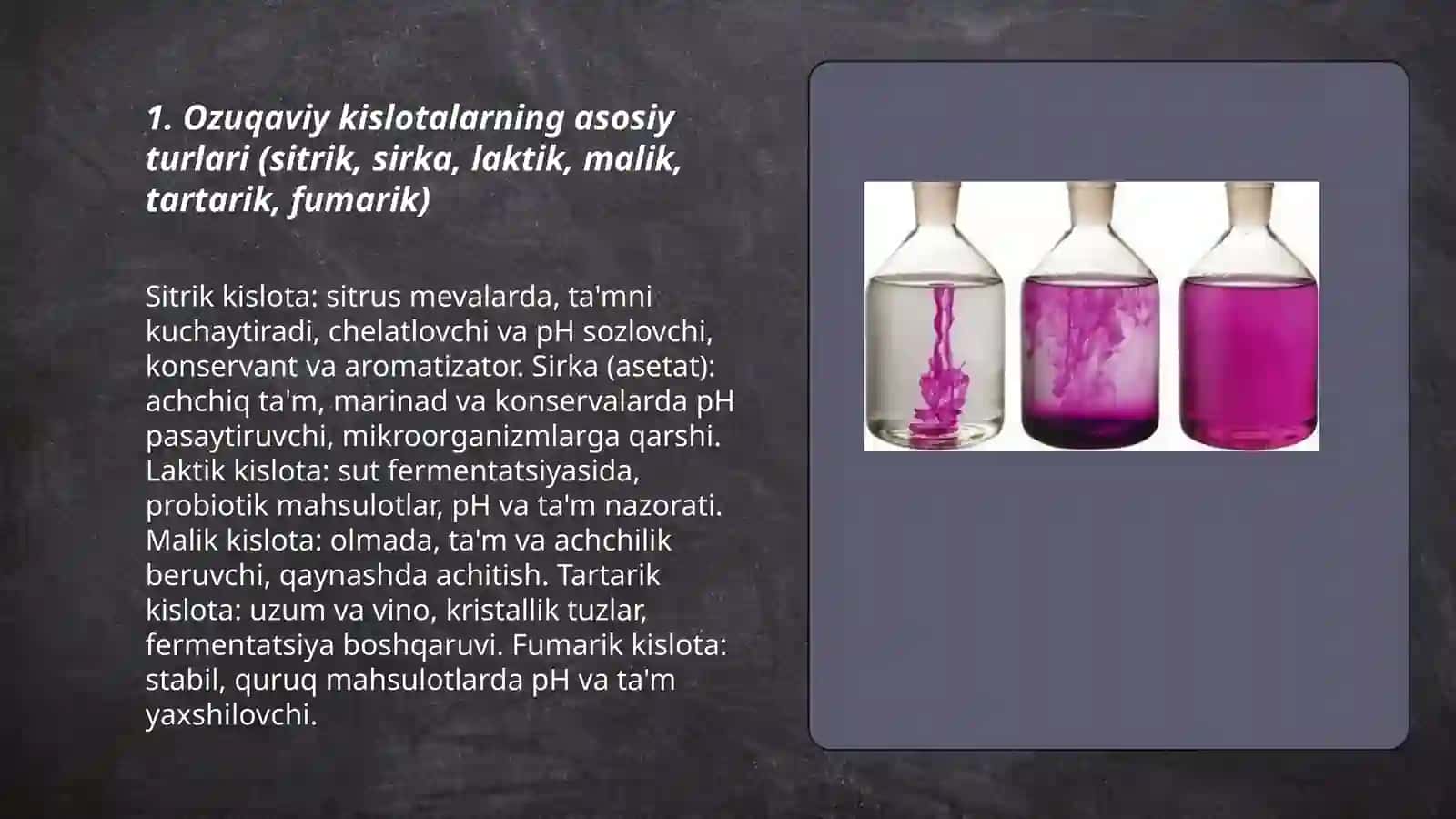 Ozuqaviy kislotalar, boʻyoqlar aromatizatorlar 3
