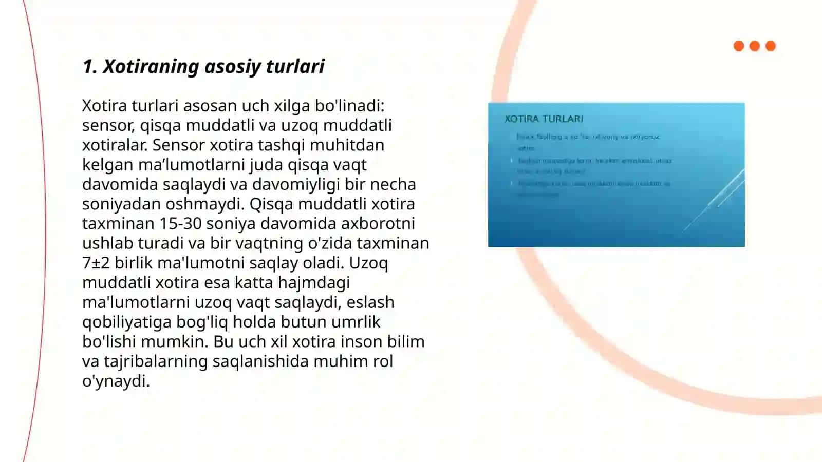 Xotira turlari va jarayonlari 3