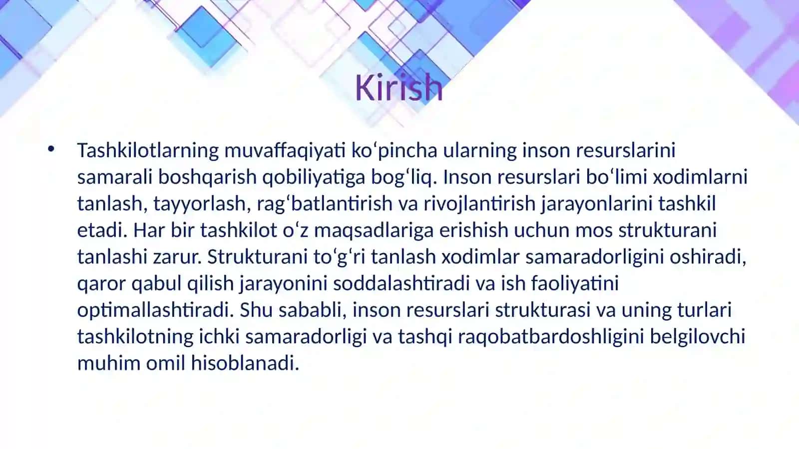 Tashkilot inson resurslari strukturasing asosiy turlari 3