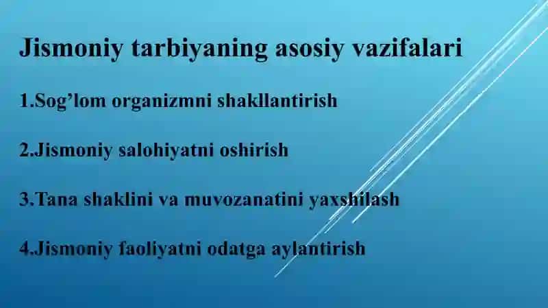 Jismoniy tarbiya vazifalari va vositalari. 3