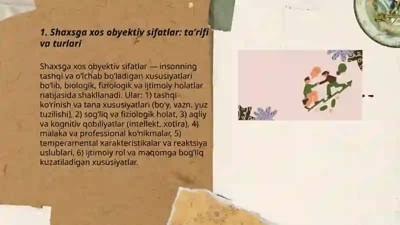 Shaxsga xos obyektiv sifatlar: ta'rifi va turlari 3