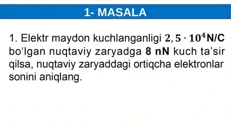 F I Z I K A. MASALALAR YECHISH 3