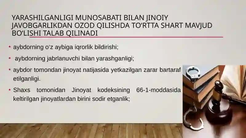 Yarashganligi munosabati bilan javobgarlikdan ozod qilish 3