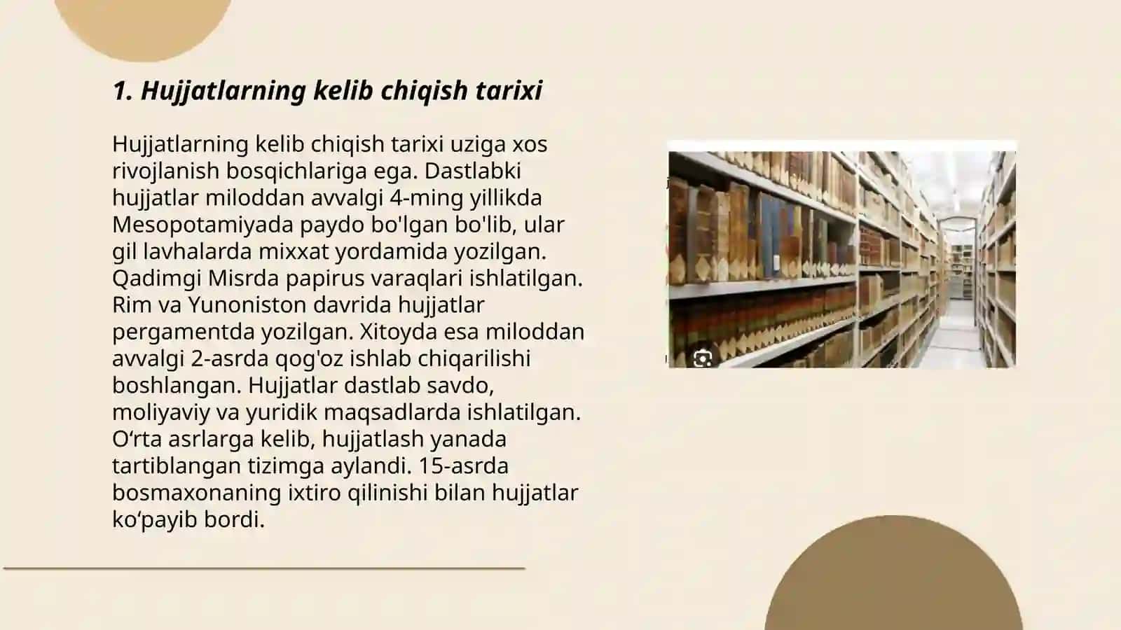 Hujjatlarning paydo bo'lishi va tarixi 3