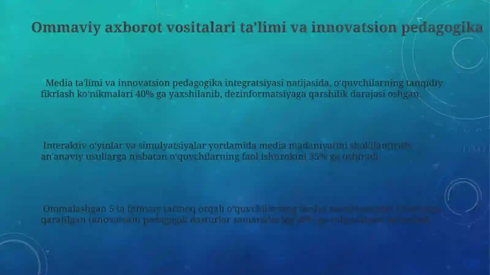Inovatsion ta‘limda media ta'limni yo'lga qo'yish 3