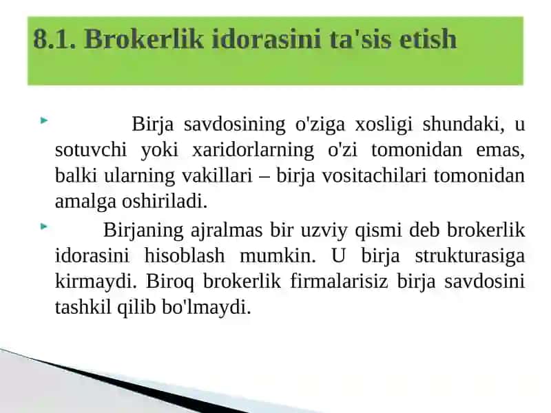 Brokerlar va brokerlik idoralari 3