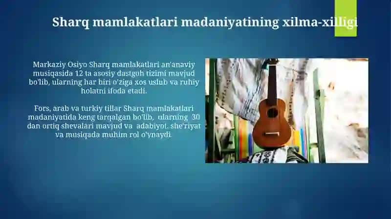Sharq mamlakatlari madaniyati musiqasini yoritib berish 3