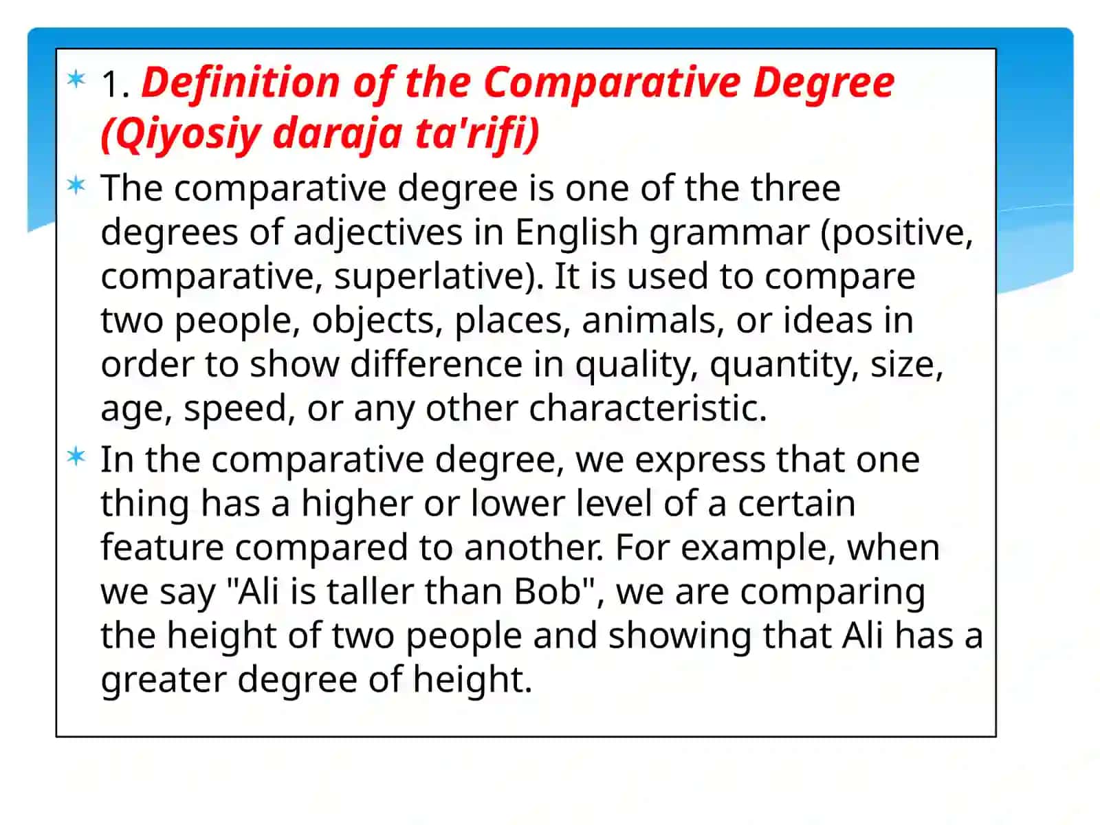 Qiyosiydaraja,,Definition of the Comparative Degree’’ 3