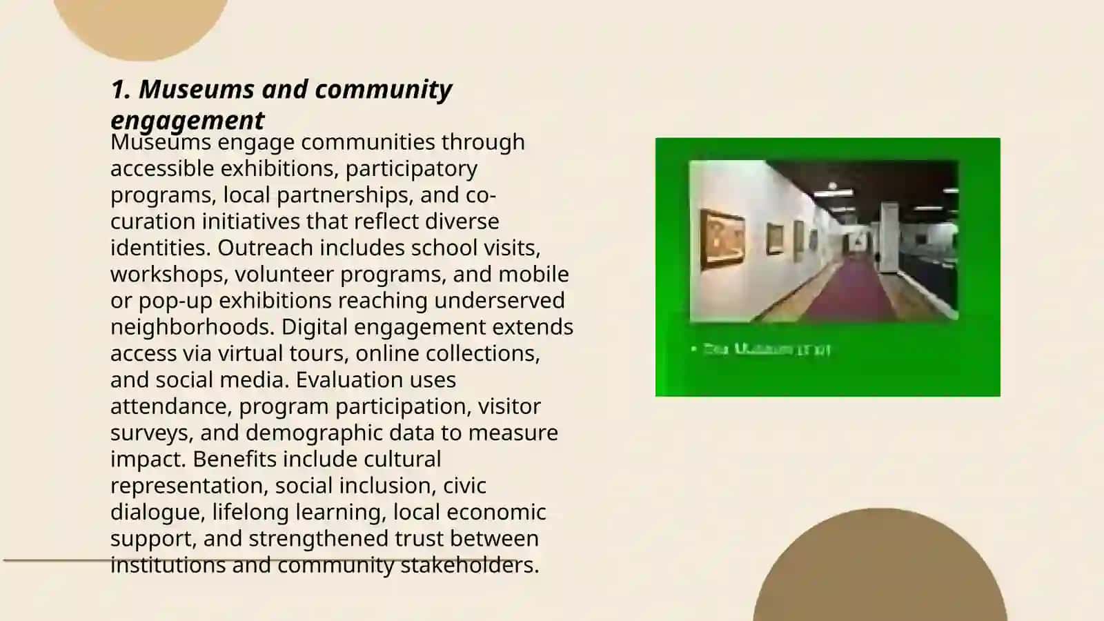 The Role of Museums in Modern Life 3