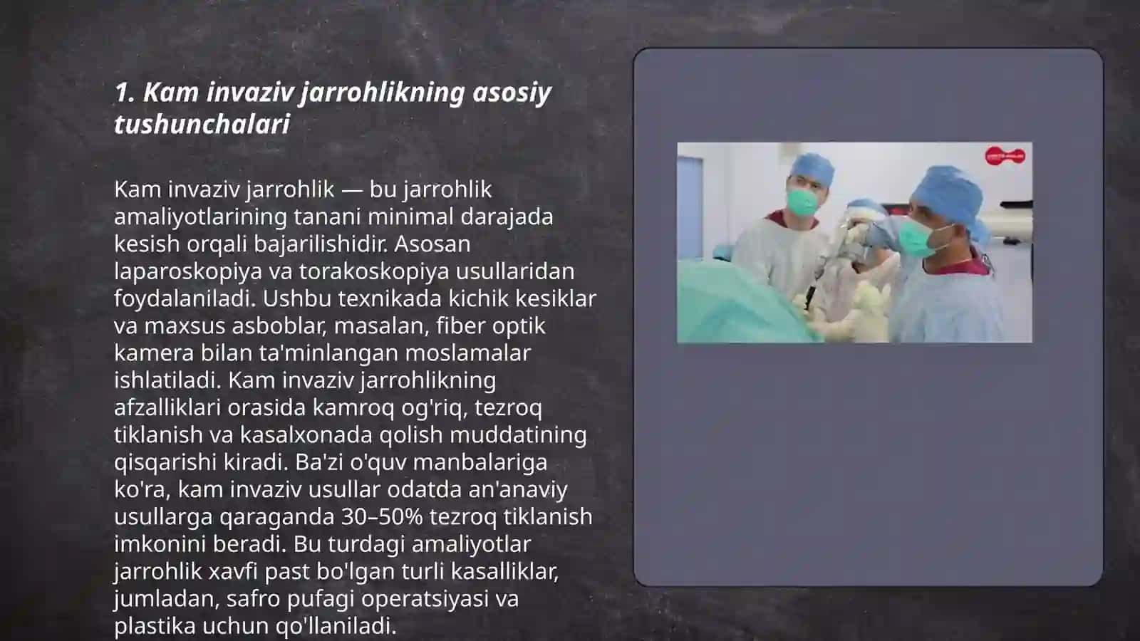 Kam invaziv jarrohlikning asosiy tushunchalari 3