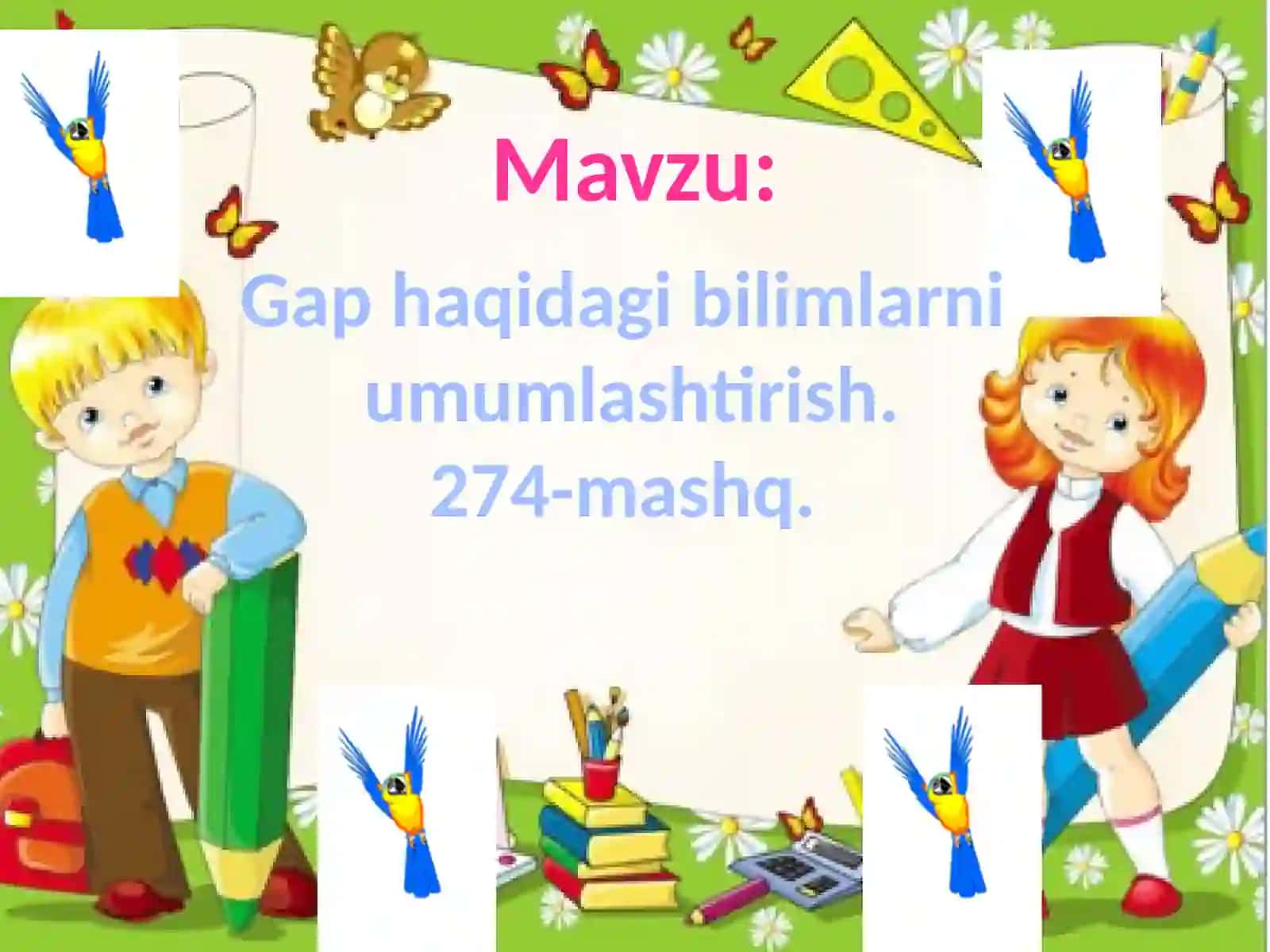 2-sinflar uchun ona tili fanidan 3