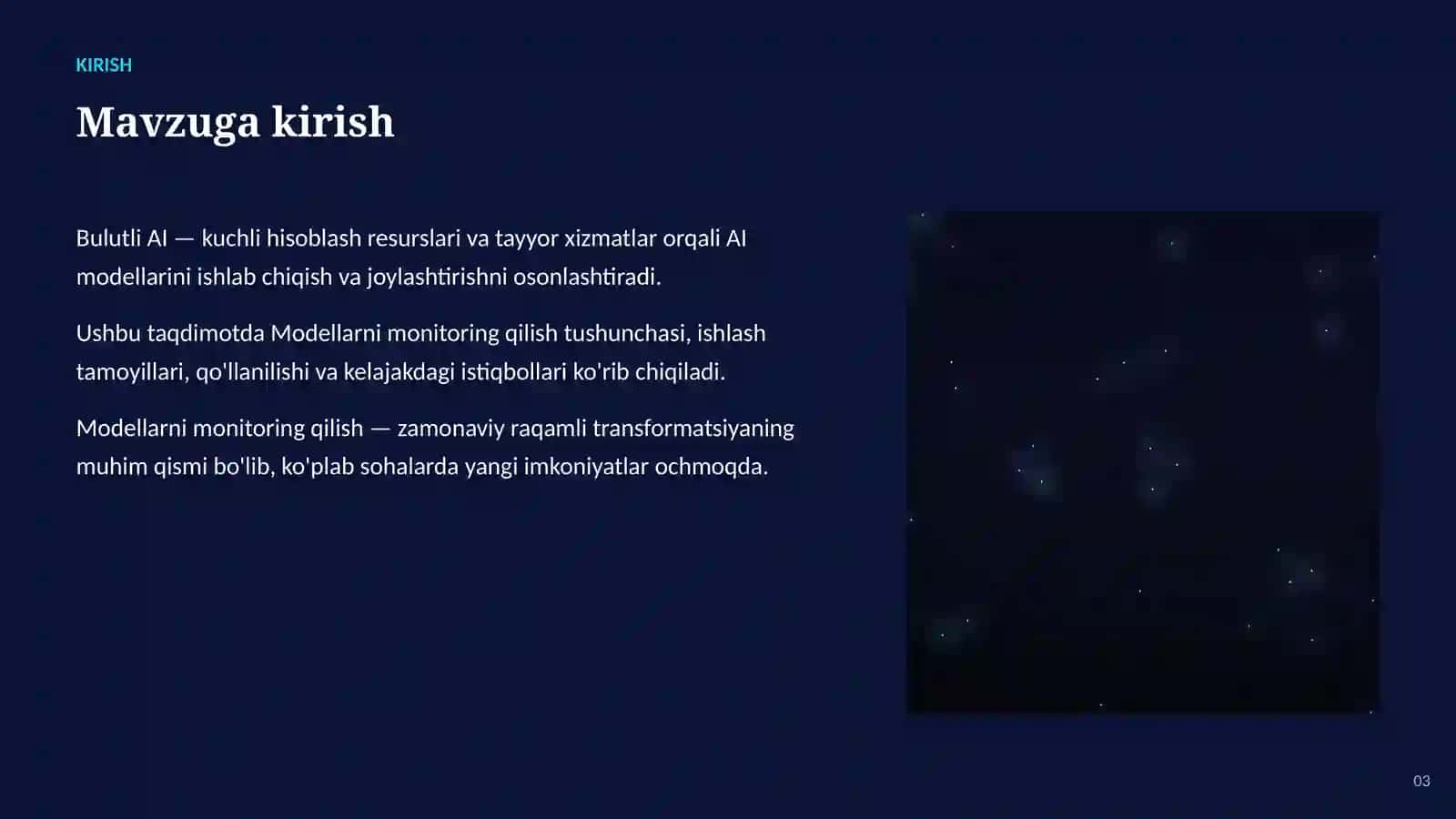 SUN'IY INTELLEKT • AI VA BULUTLI TEXNOLOGIYALAR 3