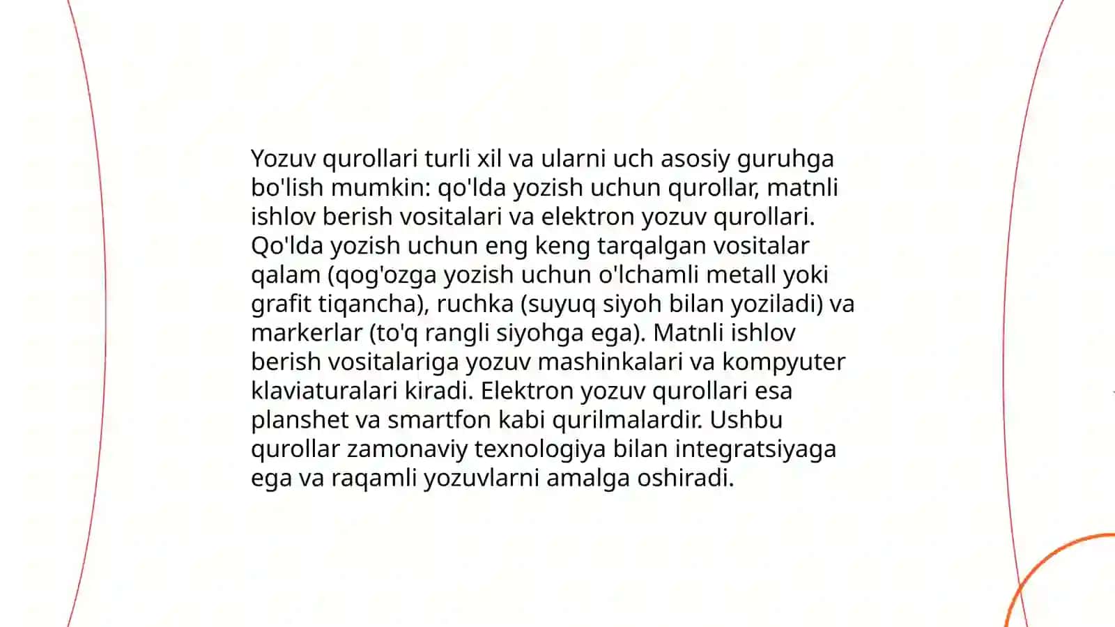 Yozuv qurollari va materiallari haqida maʼlumot berish 3