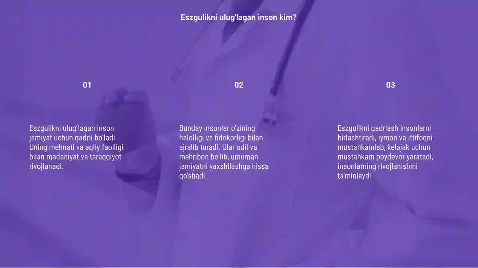 Eszgulikni ulug'lagan inson jamiyat faxri 3