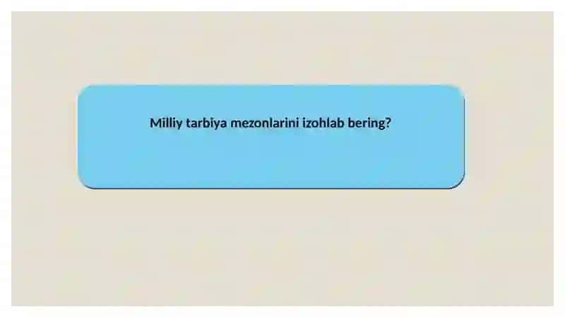 Milliy tarbiyaning tarixiy ildizlari 3