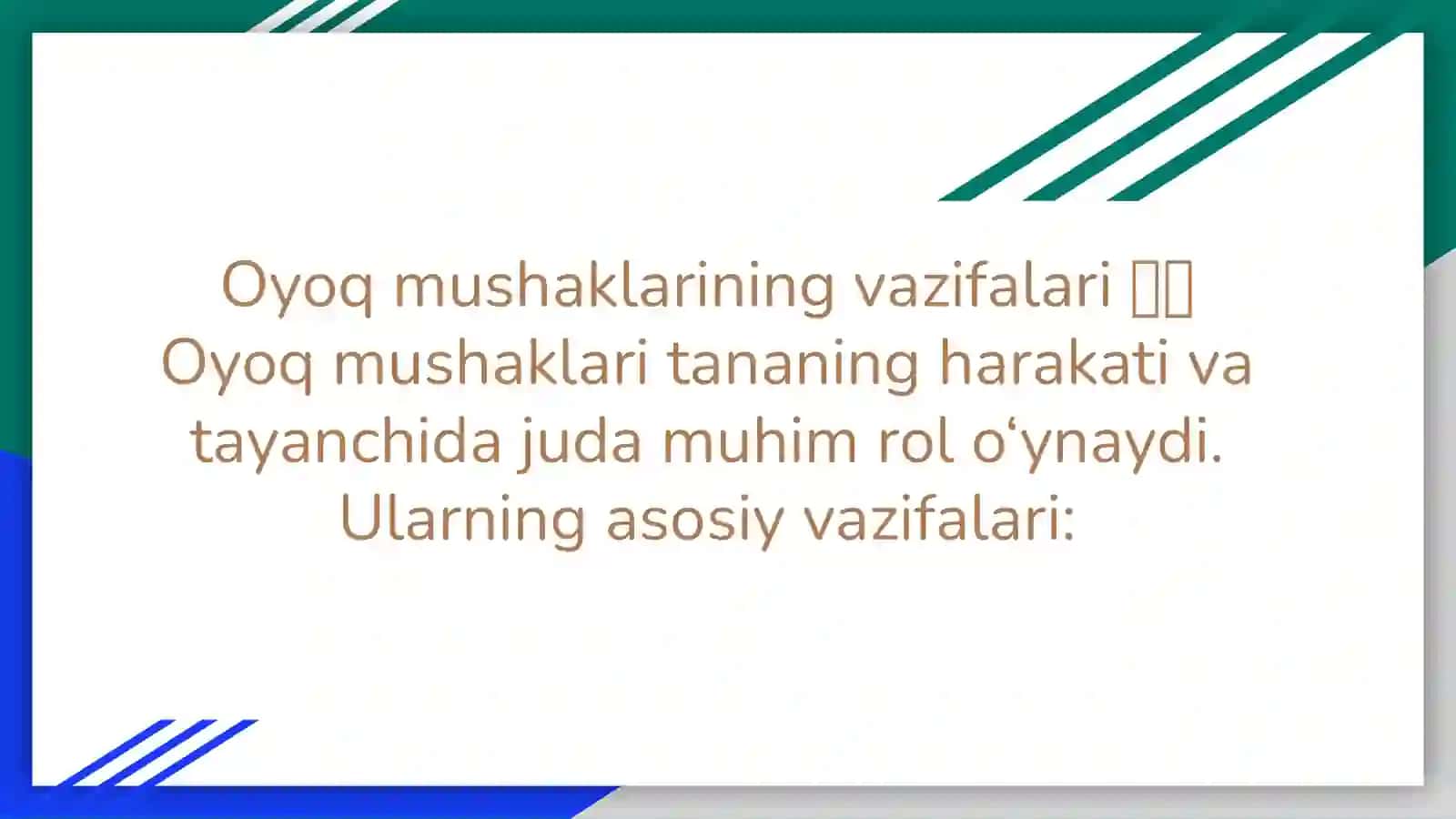 Oyoq muwaklarını vazıfası 3