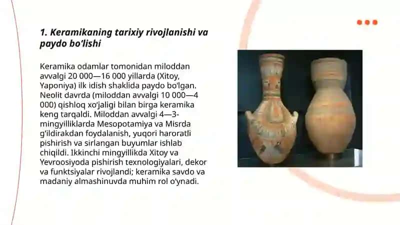 Keramika,olovbardosh buyumlarning paydo boʻlishi 3