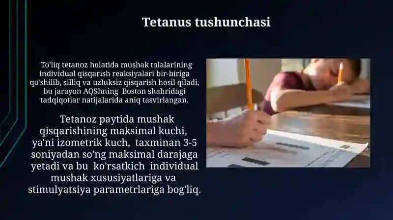 Muskul xossalarini o'rganish usullari.Tetanus 3