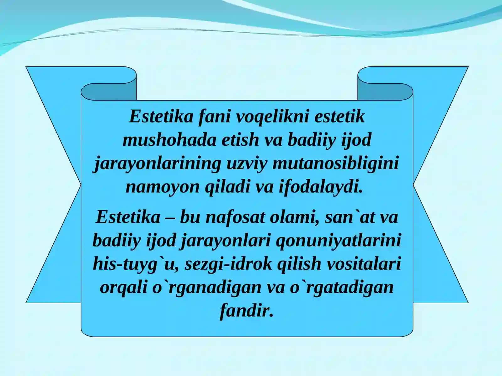 Estetika.Estetikaning predmeti, maqsadi va vazifalari 3