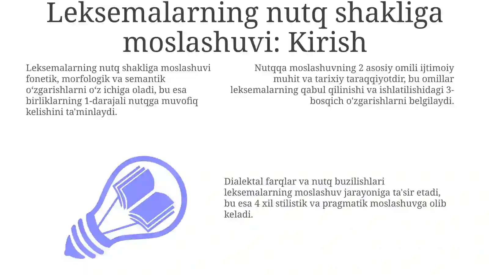Leksemalarning nutq koʻrinishiga xoslanishi 3
