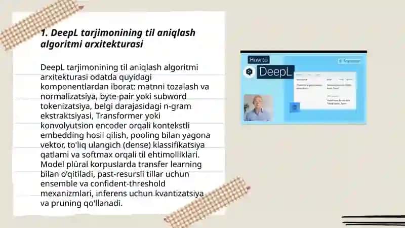 DeepL tarjimonining til aniqlash algoritmlari va aniqlik darajasi 3