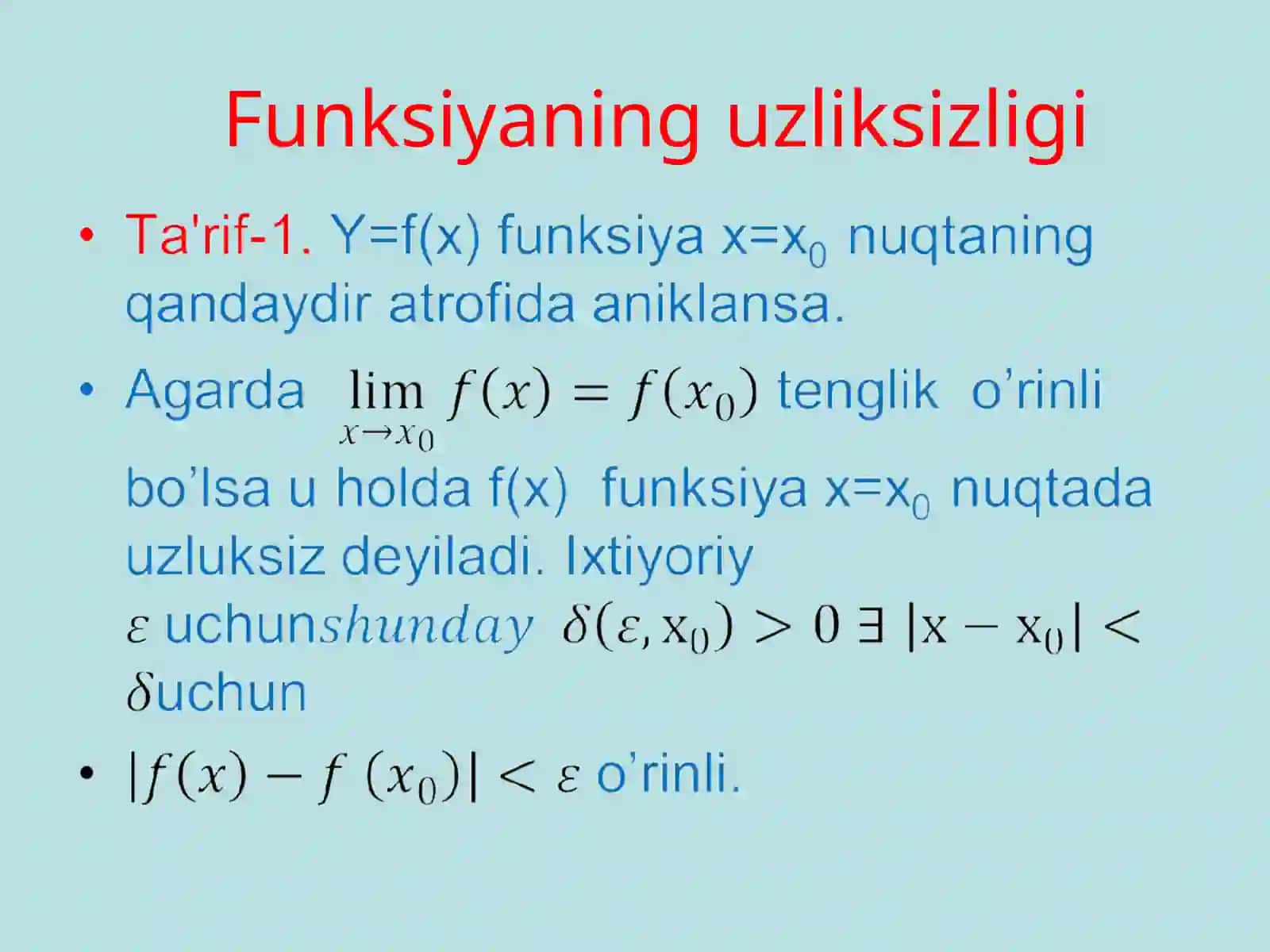 Funksiyalarni taqqoslash va funksiyaning uzluksizligi ta’riflari 3