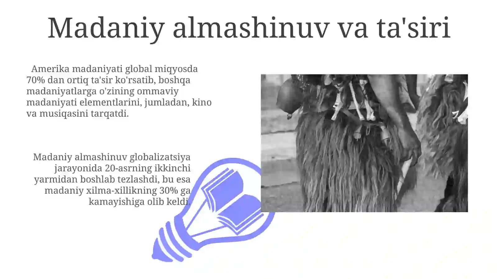 Osiyo, Afrika va Amerika xalqlari madaniyati 3