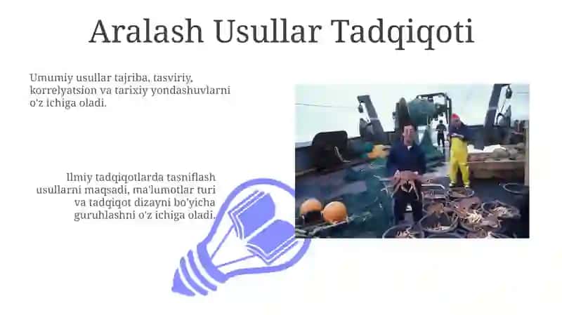 Ilmiy tadqiqotlarda umumiy metodlar va ularning guruhlanishi 3
