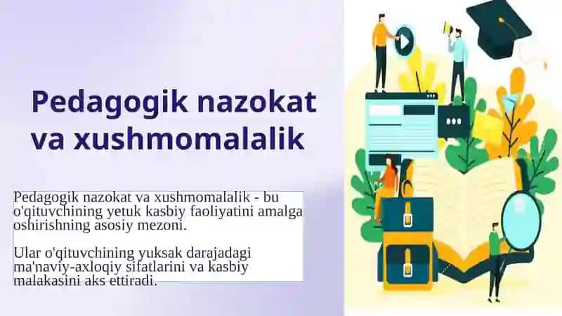 Pedagogik nazokat va xushmomalalik 3