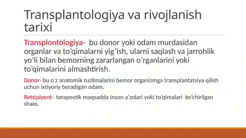Transplantologiya va uning rivojlanishi tarixi 3