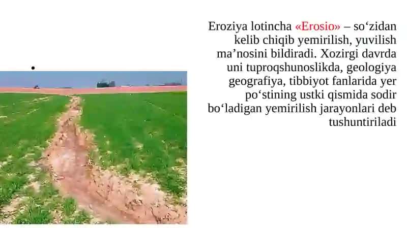 Eroziyashunoslik fanining maqsad va vazifalari 3
